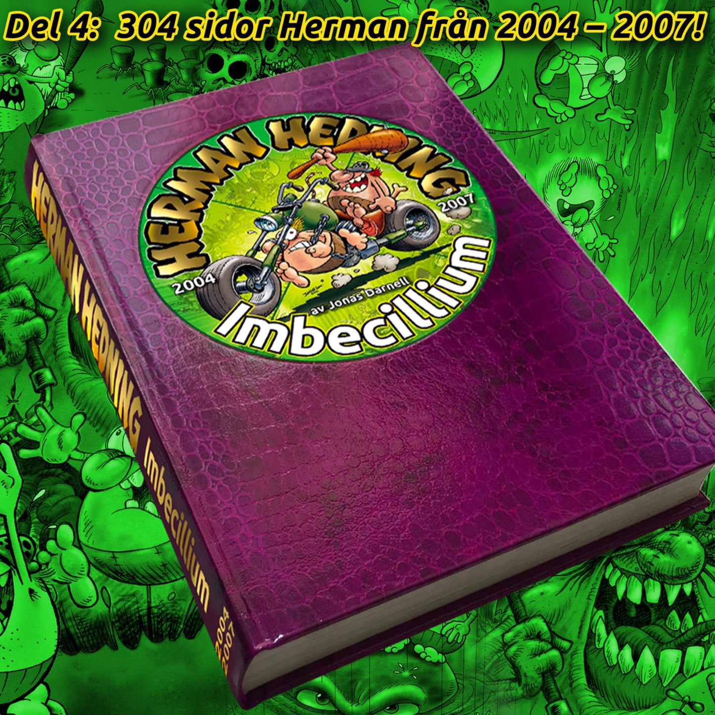 Imbecillium (Förhandsbokning - skickas i oktober 2018) (Bok)