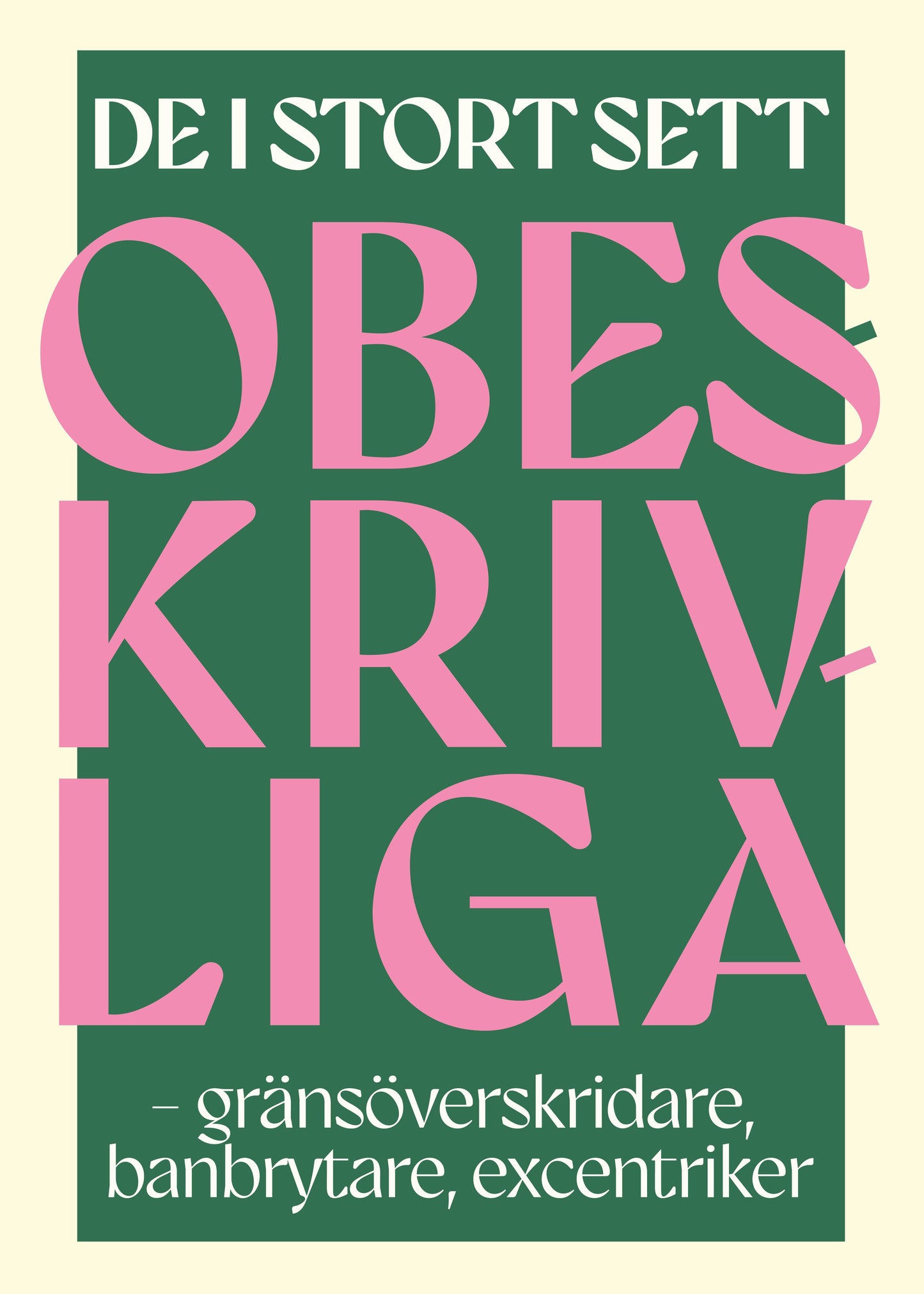 De i stort sett obeskrivliga (storpocket)
