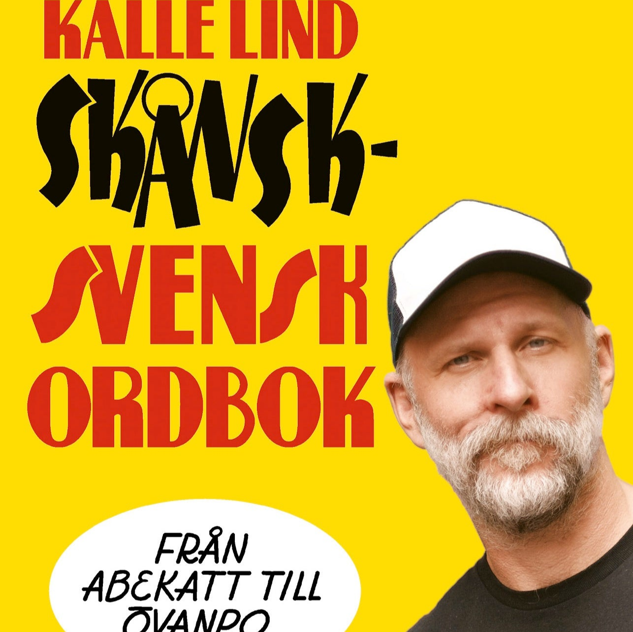 Kalle Lind - Skånsk-svensk ordbok (pocket, 244 sid)