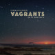 Vagrants (Vinyl LP)