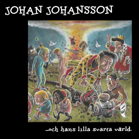 Johan Johansson - ..och hans lilla svarta värld (både gatefold och standardvinyl) (FÖRHANDSBOKNING)