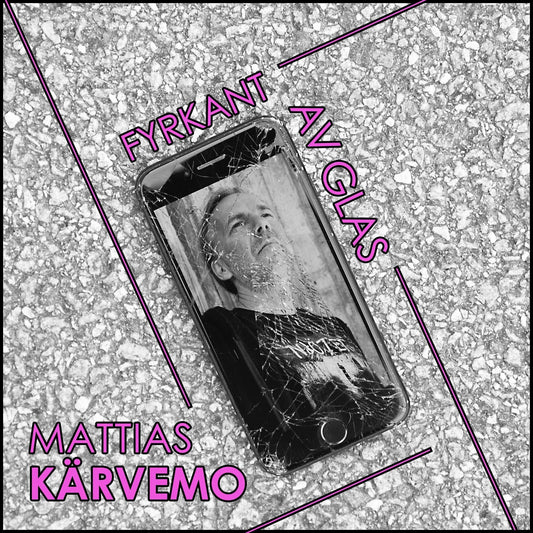 Mattias Kärvemo - Fyrkant av glas (CD-EP)