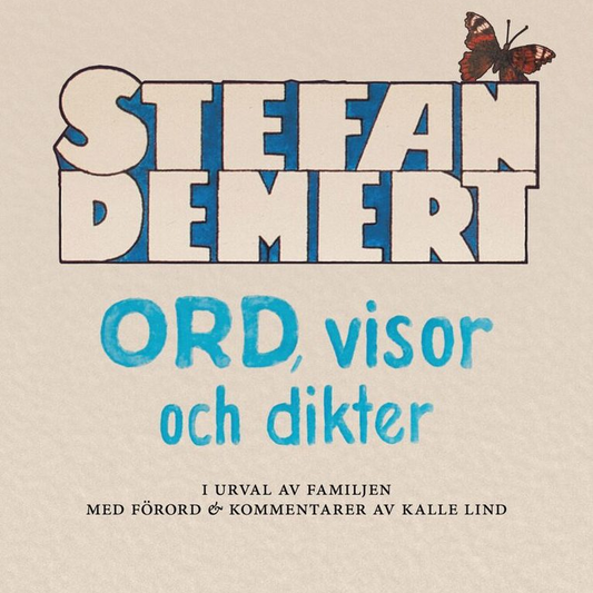 Stefan Demert - ORD, visor och dikter (storpocket)