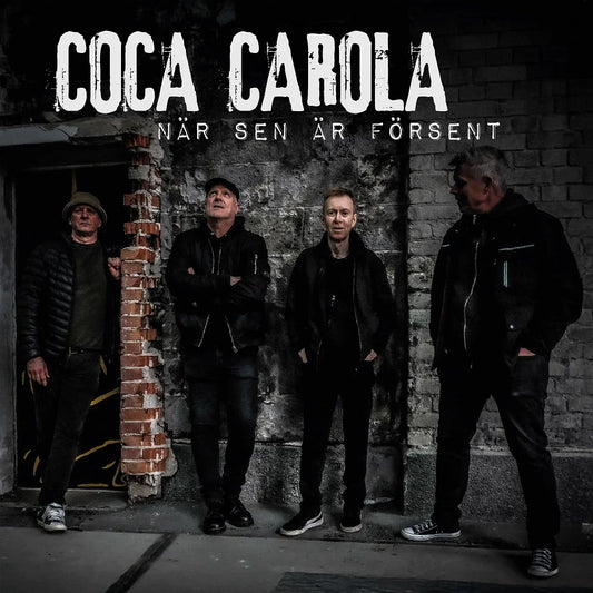 Coca Carola - När sen är försent (clear 10"-vinyl)