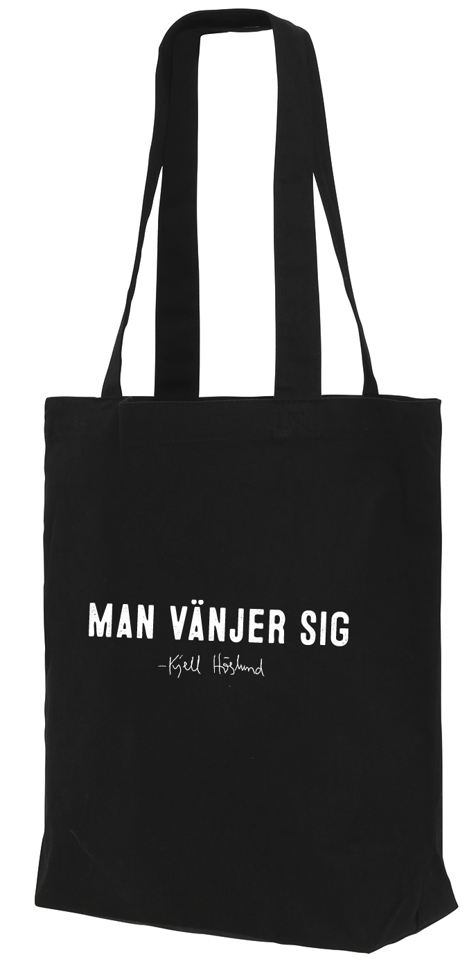 Kjell Höglund - Man vänjer sig (tygpåse)