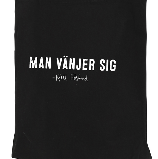 Kjell Höglund - Man vänjer sig (tygpåse)